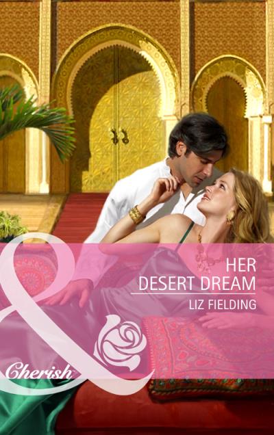 Книга Her Desert Dream (Liz Fielding)