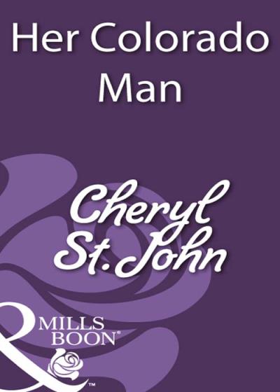 Книга Her Colorado Man (Cheryl  St.John)