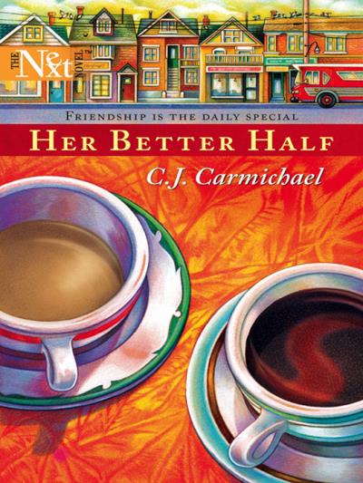 Книга Her Better Half (C.J.  Carmichael)