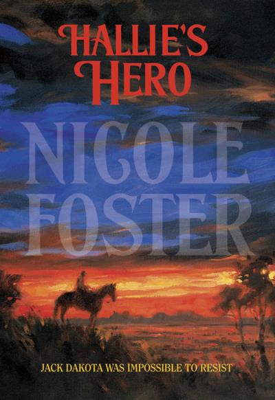 Книга Hallie's Hero (Nicole  Foster)