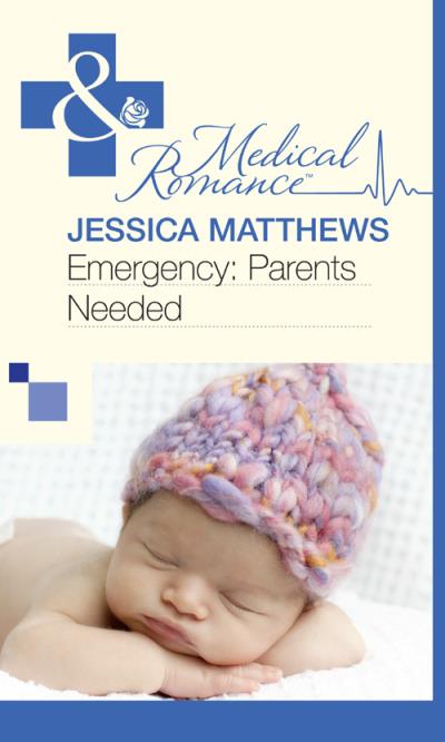 Книга Emergency: Parents Needed (Jessica  Matthews)