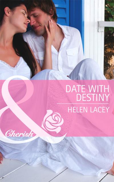 Книга Date with Destiny (Helen  Lacey)