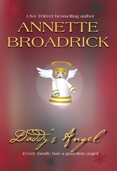 Книга Daddy's Angel (Annette  Broadrick)