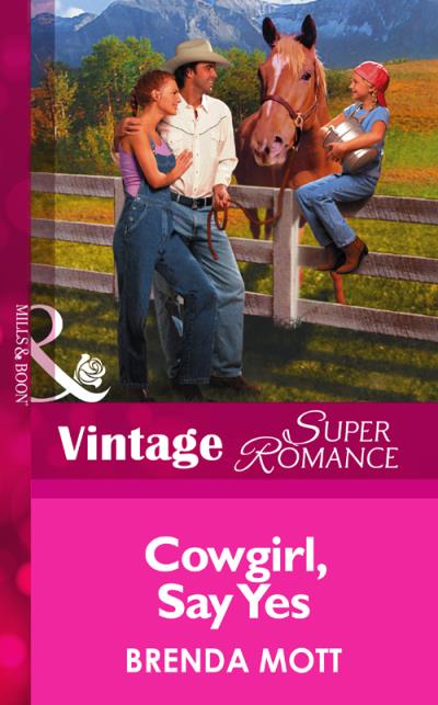 Книга Cowgirl, Say Yes (Brenda  Mott)