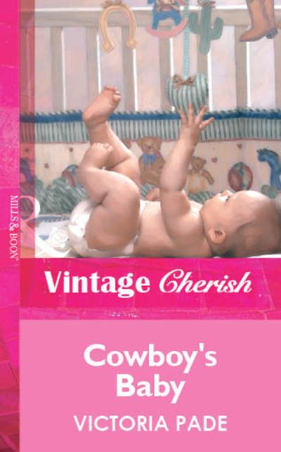 Книга Cowboy's Baby (Victoria  Pade)