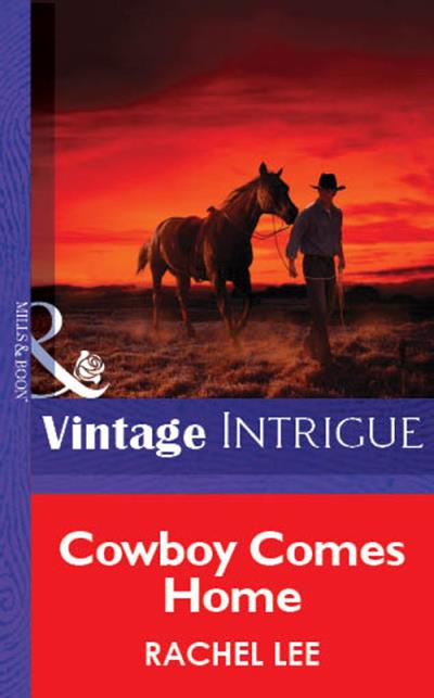 Книга Cowboy Comes Home (Rachel  Lee)