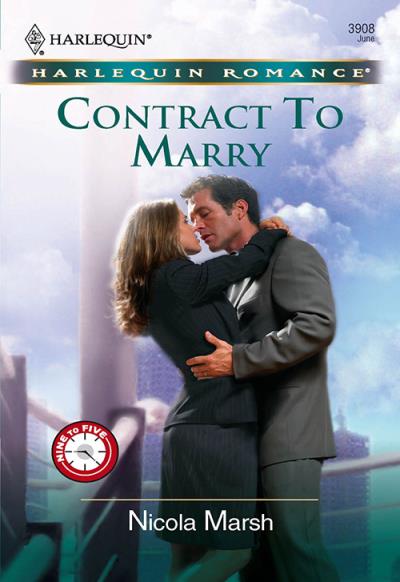 Книга Contract To Marry (Nicola Marsh)