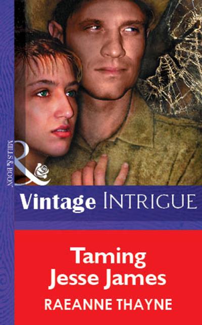 Книга Taming Jesse James (RaeAnne  Thayne)