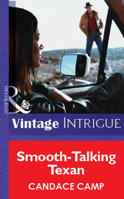 Книга Smooth-Talking Texan (Candace  Camp)