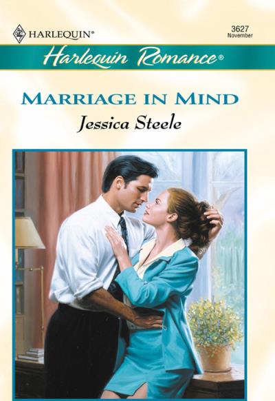 Книга Marriage In Mind (Jessica  Steele)