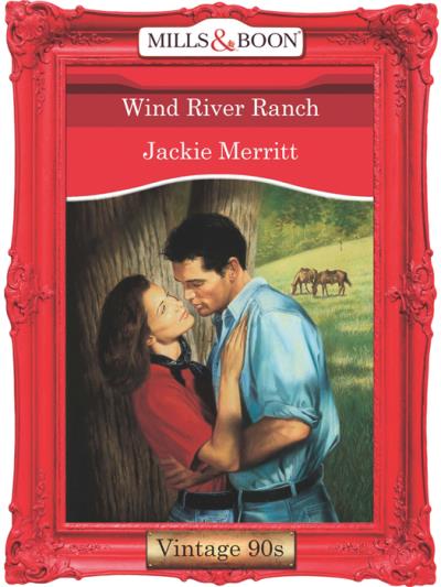 Книга Wind River Ranch (Jackie  Merritt)