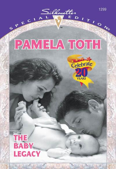 Книга The Baby Legacy (Pamela  Toth)