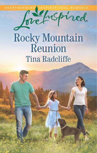 Книга Rocky Mountain Reunion (Tina  Radcliffe)