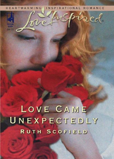 Книга Love Came Unexpectedly (Ruth  Scofield)