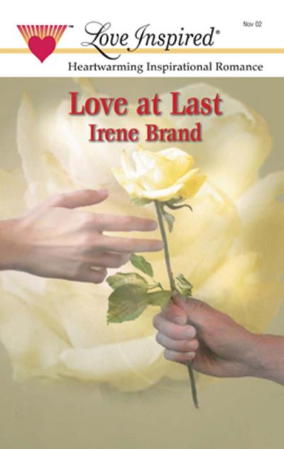 Книга Love at Last (Irene  Brand)