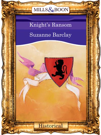 Книга Knight's Ransom (Suzanne  Barclay)