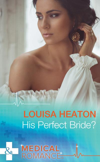 Книга His Perfect Bride? (Louisa  Heaton)