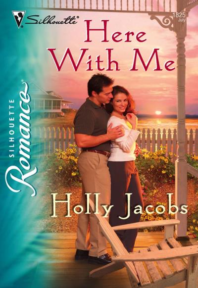 Книга Here with Me (Holly  Jacobs)