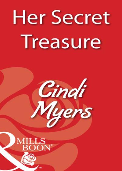 Книга Her Secret Treasure (Cindi  Myers)