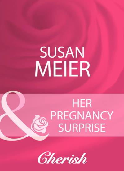 Книга Her Pregnancy Surprise (SUSAN  MEIER)