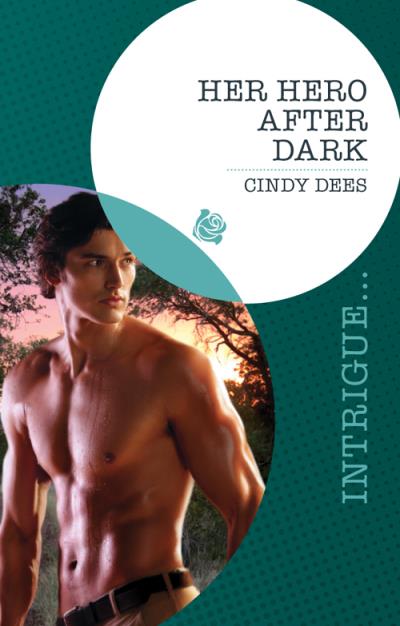 Книга Her Hero After Dark (Cindy  Dees)