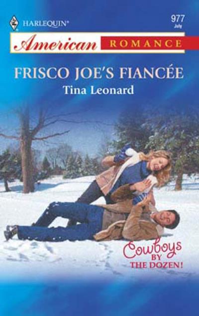 Книга Frisco Joe's Fiancee (Tina  Leonard)