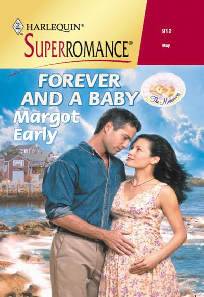 Книга Forever And A Baby (Margot  Early)