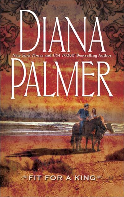 Книга Fit for a King (Diana Palmer)