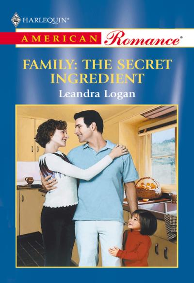 Книга Family: The Secret Ingredient (Leandra  Logan)