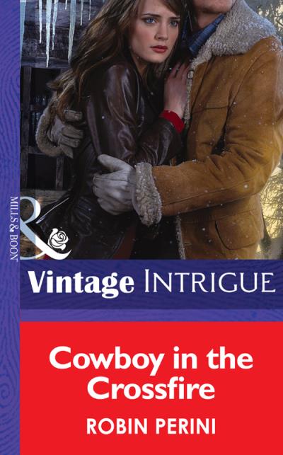 Книга Cowboy in the Crossfire (Robin  Perini)