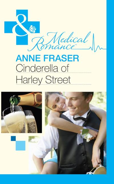 Книга Cinderella of Harley Street (Anne  Fraser)