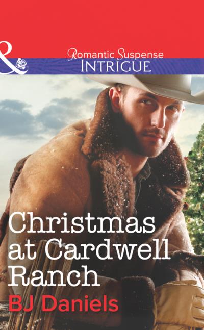 Книга Christmas at Cardwell Ranch (B.J.  Daniels)