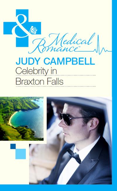 Книга Celebrity in Braxton Falls (Judy  Campbell)