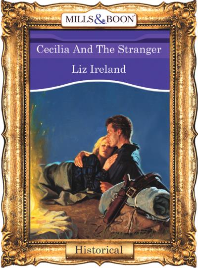 Книга Cecilia And The Stranger (Liz  Ireland)