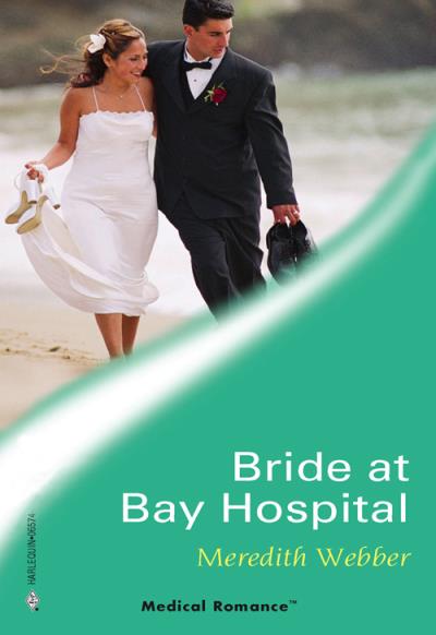 Книга Bride at Bay Hospital (Meredith  Webber)