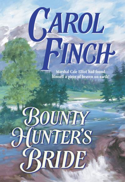 Книга Bounty Hunter's Bride (Carol  Finch)