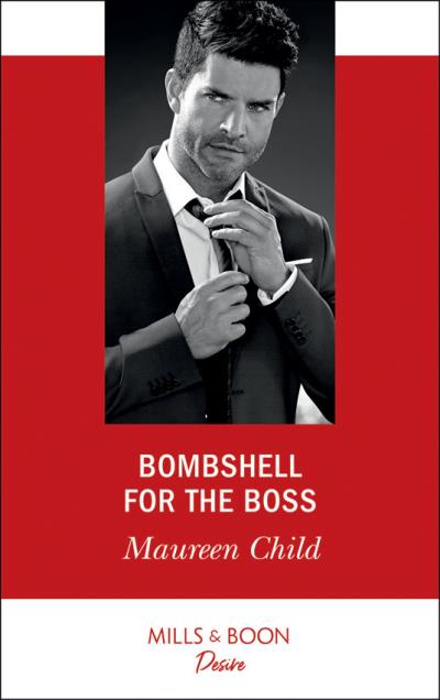 Книга Bombshell For The Boss (Maureen Child)