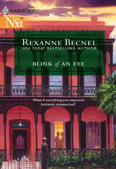 Книга Blink Of An Eye (Rexanne  Becnel)