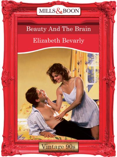 Книга Beauty And The Brain (Elizabeth Bevarly)