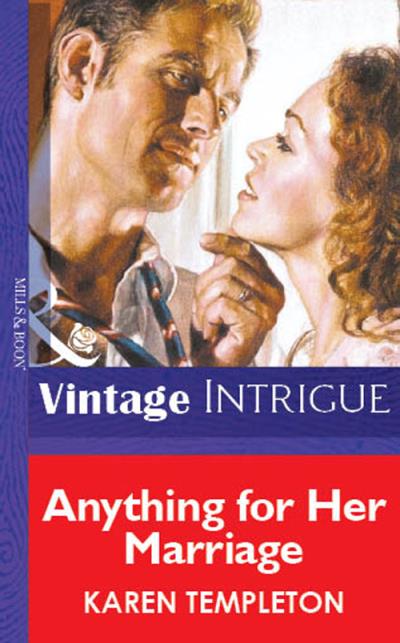 Книга Anything for Her Marriage (Karen Templeton)