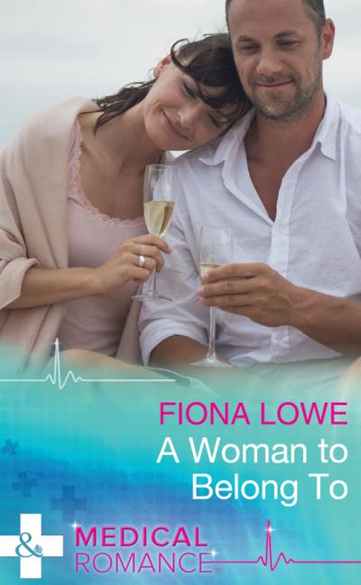 Книга A Woman To Belong To (Fiona  Lowe)