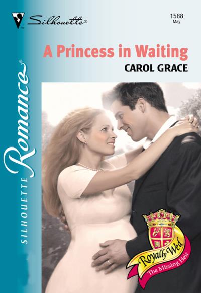 Книга A Princess In Waiting (Carol  Grace)