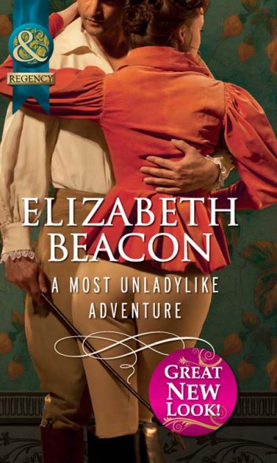 Книга A Most Unladylike Adventure (Elizabeth  Beacon)