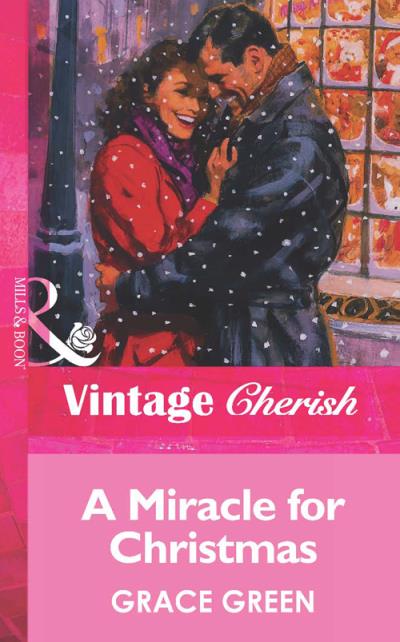 Книга A Miracle For Christmas (Grace  Green)