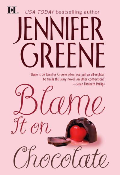 Книга Blame It on Chocolate (Jennifer  Greene)