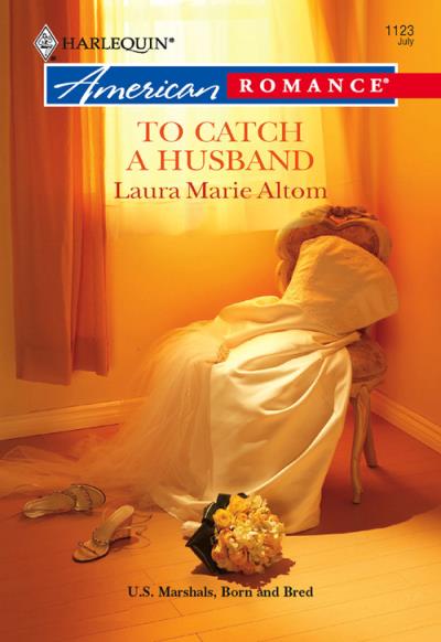 Книга To Catch a Husband (Laura Altom Marie)