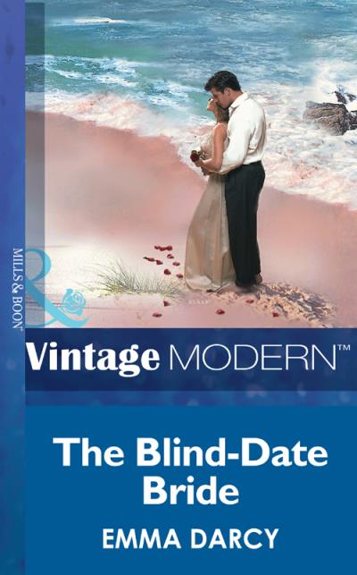 Книга The Blind-Date Bride (Emma  Darcy)