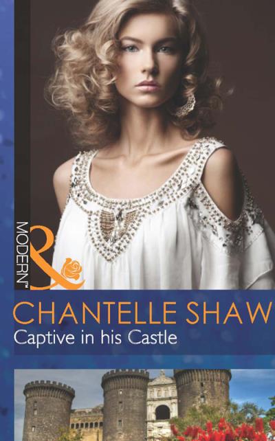 Книга Captive in his Castle (Chantelle  Shaw)