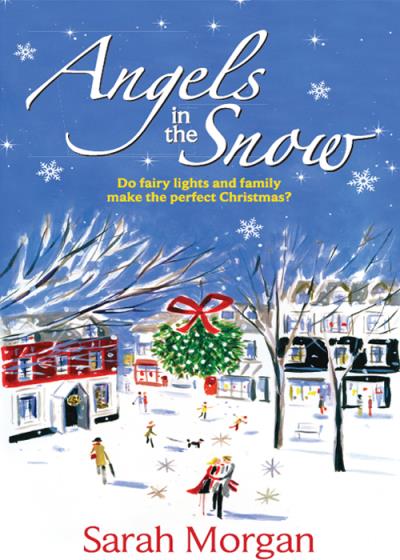 Книга Angels In The Snow (Sarah Morgan)