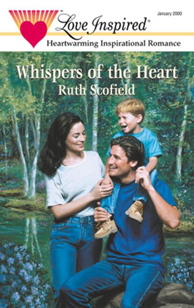 Книга Whispers Of The Heart (Ruth  Scofield)